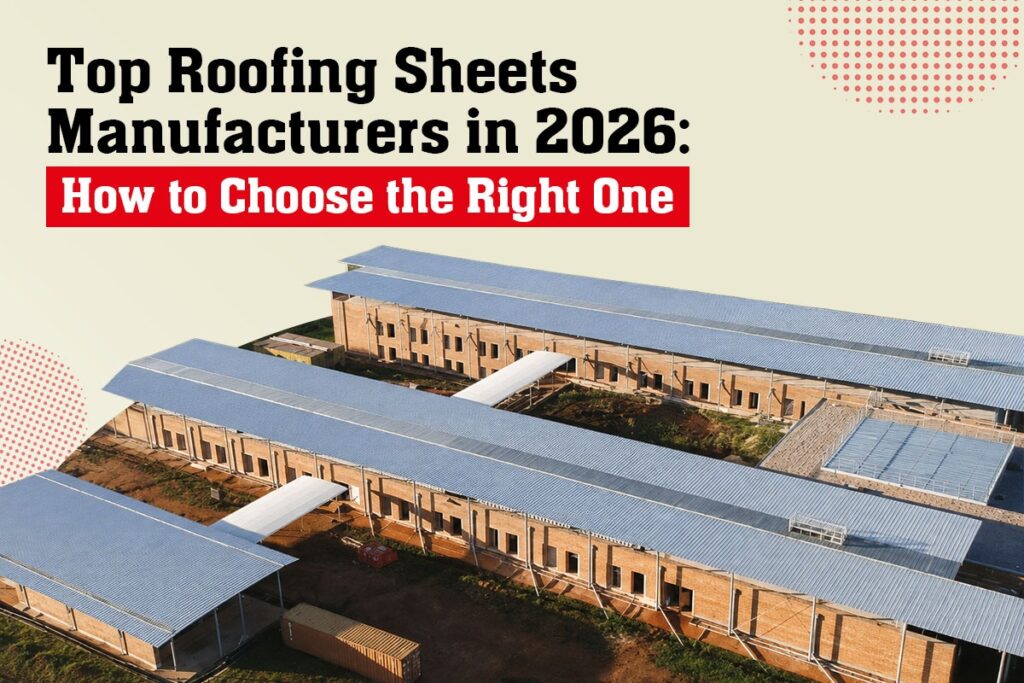 Top roofing sheets manufacturers in 2026